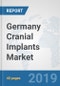 Germany Cranial Implants Market: Prospects, Trends Analysis, Market Size and Forecasts up to 2024 - Product Thumbnail Image