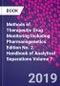 Methods of Therapeutic Drug Monitoring Including Pharmacogenetics. Edition No. 2. Handbook of Analytical Separations Volume 7 - Product Thumbnail Image