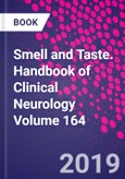 Smell and Taste. Handbook of Clinical Neurology Volume 164- Product Image