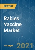 Rabies Vaccine Market - Growth, Trends, COVID-19 Impact, and Forecasts (2021 - 2026)- Product Image