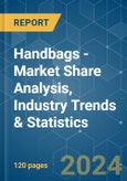 Handbags - Market Share Analysis, Industry Trends & Statistics, Growth Forecasts 2019 - 2029- Product Image