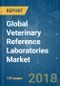 Global Veterinary Reference Laboratories Market - Segmented by Technology, Application, Animal, and Geography- Growth, Trends, and Forecast (2018 - 2023) - Product Thumbnail Image