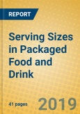 Serving Sizes in Packaged Food and Drink- Product Image