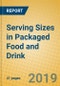Serving Sizes in Packaged Food and Drink - Product Thumbnail Image