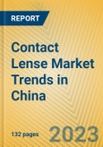 Contact Lense Market Trends in China- Product Image