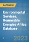 Environmental Services, Renewable Energies Africa Database - Product Image