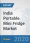 India Portable Mini Fridge Market: Prospects, Trends Analysis, Market Size and Forecasts up to 2025 - Product Thumbnail Image