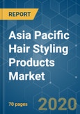 Asia Pacific Hair Styling Products Market - Growth, Trends, and Forecasts (2020 - 2025)- Product Image