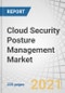 Cloud Security Posture Management Market by Component (Solution and Services), Cloud Model (IaaS and SaaS), Vertical (BFSI, Healthcare, Retail and Trade, IT and Telecommunication, Public Sector, and Education), and Region - Global Forecast to 2026 - Product Thumbnail Image