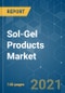 Sol-Gel Products Market - Growth, Trends, COVID-19 Impact, and Forecasts (2021 - 2026) - Product Thumbnail Image