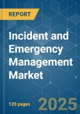 Incident and Emergency Management Market - Growth, Trends, COVID-19 Impact, and Forecasts (2023-2028)- Product Image