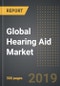 Global Hearing Aid Market: World Market Review and Analysis By Technology (Analog, Digital), Product Type, Type of Hearing Loss, End-User, Sales Channel (2019 Edition): Opportunities and Forecast (2014-2024) - Product Thumbnail Image