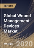 Global Wound Management Devices Market By Product, By Application, By End User, By Region, Industry Analysis and Forecast, 2020 - 2026- Product Image