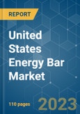 United States Energy Bar Market - Growth, Trends, and Forecasts (2023 - 2028)- Product Image