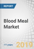 Blood Meal Market by Source (Poultry, Porcine, and Ruminant), Application (Poultry Feed, Porcine Feed, Ruminant Feed, and Aquafeed), Process (Solar Drying, Drum Drying, Ring & Flash Drying, and Spray Drying), and Region - Global Forecast to 2025- Product Image