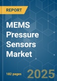 MEMS Pressure Sensors - Market Share Analysis, Industry Trends & Statistics, Growth Forecasts (2025 - 2030)- Product Image
