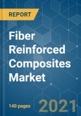 Fiber Reinforced Composites Market - Growth, Trends, COVID-19 Impact, and Forecasts (2021 - 2026)- Product Image