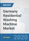 Germany Residential Washing Machine Market: Prospects, Trends Analysis, Market Size and Forecasts up to 2025 - Product Thumbnail Image