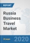 Russia Business Travel Market: Prospects, Trends Analysis, Market Size and Forecasts up to 2025 - Product Thumbnail Image
