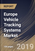 Europe Vehicle Tracking Systems Market (2018 - 2024)- Product Image