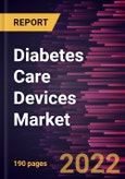 Diabetes Care Devices Market Forecast to 2028 - COVID-19 Impact and Global Analysis By Type and End User- Product Image