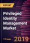 Privileged Identity Management Market to 2027 - Global Analysis and Forecasts by Component, Deployment, and End-user - Product Thumbnail Image