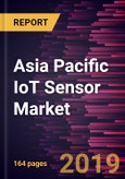 Asia Pacific IoT Sensor Market to 2027 - Analysis and Forecasts by Type; Connectivity Type; and Application- Product Image