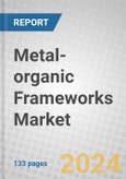 Metal-organic Frameworks: Global Markets- Product Image