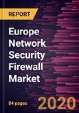 Europe Network Security Firewall Market Forecast to 2027 - COVID-19 Impact and Analysis - by Component (Solution and Services) and Deployment (On-Premise and Cloud)- Product Image