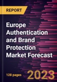 Europe Authentication and Brand Protection Market Forecast to 2030 - Regional Analysis - by Component, Technology, and Application- Product Image