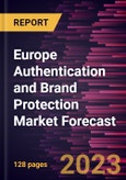 Europe Authentication and Brand Protection Market Forecast to 2030 - Regional Analysis - by Component, Technology, and Application- Product Image