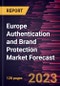 Europe Authentication and Brand Protection Market Forecast to 2030 - Regional Analysis - by Component, Technology, and Application - Product Thumbnail Image