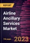 Airline Ancillary Services Market Forecast to 2030 - Global Analysis by Type and Carrier Type - Product Thumbnail Image