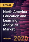 North America Education and Learning Analytics Market Forecast to 2027 - COVID-19 Impact and Analysis - by Component, Application, and End User and Country- Product Image