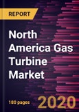 North America Gas Turbine Market Forecast to 2027 -Covid-19 Impact and Analysis - by Technology (Open Cycle and Combined Cycle), Capacity (Below 40 MW, 40-120 MW, 120-300 MW, and Above 300 MW), and Application (Power Generation, Oil and Gas, and Industrial) and Country- Product Image