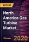 North America Gas Turbine Market Forecast to 2027 -Covid-19 Impact and Analysis - by Technology (Open Cycle and Combined Cycle), Capacity (Below 40 MW, 40-120 MW, 120-300 MW, and Above 300 MW), and Application (Power Generation, Oil and Gas, and Industrial) and Country - Product Thumbnail Image