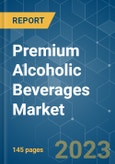 Premium Alcoholic Beverages Market - Growth, Trends, and Forecasts (2023-2028)- Product Image