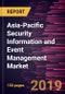 Asia-Pacific Security Information and Event Management Market to 2027 - Regional Analysis and Forecasts by Solution; Service; and End User - Product Thumbnail Image