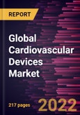 Global Cardiovascular Devices Market Forecast to 2028 - COVID-19 Impact and Global Analysis by Device; Application, and End User- Product Image