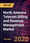 North America Telecom Billing and Revenue Management Market Forecast to 2027 - COVID-19 Impact and Regional Analysis - by Type (Telecom Billing, Cloud Billing, and IoT Billing); Component (Solution and Services); Deployment Type (Cloud, On-premise, and Hybrid); and Country - Product Thumbnail Image
