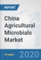 China Agricultural Microbials Market: Prospects, Trends Analysis, Market Size and Forecasts up to 2025 - Product Thumbnail Image
