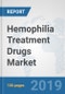 Hemophilia Treatment Drugs Market: Global Industry Analysis, Trends, Market Size, and Forecasts up to 2025 - Product Thumbnail Image