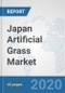 Japan Artificial Grass Market: Prospects, Trends Analysis, Market Size and Forecasts up to 2025 - Product Thumbnail Image