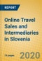 Online Travel Sales and Intermediaries in Slovenia - Product Thumbnail Image