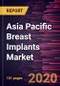 Asia Pacific Breast Implants Market to 2027 - Country Analysis and Forecast by Product (Silicone and Saline), Application (Reconstructive Surgery and Cosmetic Surgery), Surface Type (Smooth and Textured) - Product Thumbnail Image