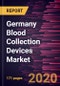 Germany Blood Collection Devices Market Forecast to 2027 - COVID-19 Impact and Country Analysis - Germany Analysis and Forecast - by Product; Method; End User, and Country - Product Thumbnail Image