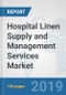 Hospital Linen Supply and Management Services Market: Global Industry Analysis, Trends, Market Size, and Forecasts up to 2025 - Product Thumbnail Image