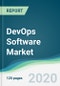 DevOps Software Market - Forecasts from 2020 to 2025 - Product Image