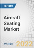 Aircraft Seating Market by Class (Business, First, Premium Economy, and Economy), End Use (OEM, Aftermarket, and MRO), Aircraft Type (NBA, WBA, RTA and Business Jets), Materials, Components and Region - Global Forecast to 2027- Product Image