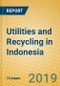 Utilities and Recycling in Indonesia - Product Thumbnail Image